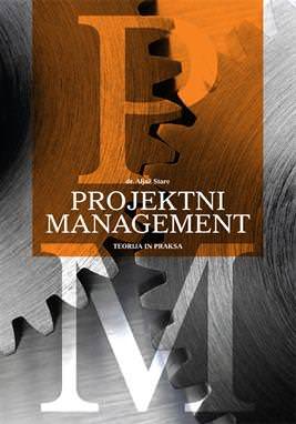 Projektni management – teorija in praksa